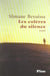 Les coleres du silence