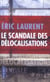 Le Scandale Des Delocalisations