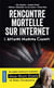 Rencontre mortelle sur internet - L'Affaire Marina Ciampi