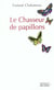 Le chasseur de papillons