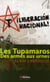 Les Tupamaros - des armes aux urnes