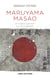 Maruyama Masao - un regard japonais sur la modernité