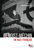 Benoist-Méchin, un nazi français