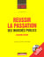 Reussir la passation des marches publics (2e edition)