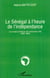 Le Sénégal à l'heure de l'indépendance - le projet politique de Mamadou Dia (1957-1962)