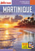 Carnet de voyage : Martinique