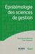 Épistemologie des sciences de gestion