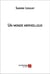 Un monde merveilleux