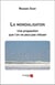 La mondialisation - une proposition que l'on ne peut pas refuser