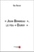 « Jean Bonneau », le fou « Duroy »
