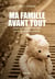 Ma famille avant tout - itinéraire de parents SDF et de leurs trois enfants