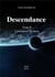 Descendance t.2 - l'émergence du chaos