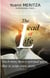 The lead of life - much more than a spiritual quest, this is your own story