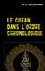 Le Coran - dans l'ordre chronologique de la révélation