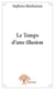 Le temps d'une illusion
