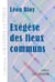 Exégèse des lieux communs