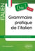Orsù ! grammaire pratique de l'italien - B1>B2