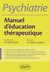L'éducation thérapeutique en psychiatrie
