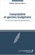 Comptabilité et gestion budgétaire - un outil aux mains des gestionnaires