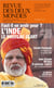Revue des deux mondes : L'Inde, le nouveau géant : faut-il en avoir peut?
