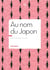 Au nom du Japon