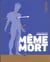 Rois du monde Tome 1 : même pas mort