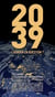 2039, l'humain en question