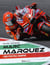 Marc Márquez, l'indestructible champion