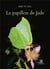 Le papillon de Jade