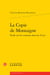 La copie de Montaigne : étude sur les citations dans les Essais