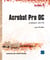 Acrobat pro dc - pour pc/mac (édition 2019)
