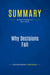 Summary: Why Decisions Fail : Review and Analysis of Nutt's Book