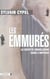Les emmures - la societe israelienne dans l'impasse