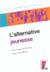 L' alternative jeunesse