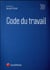 Code du travail (édition 2017)