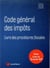 Code général des impôts - textes à jour au 28 janvier 2020 (édition 2020)