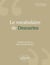 Le vocabulaire de Descartes