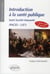 Ue7 - introduction a la sante publique - sante societe humanite