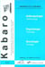Anthropologie, psychologie, sociologie