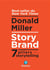 Storybrand : les 7 secrets du storytelling
