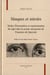Masques et miroirs - modes d'énonciation et représentation du sujet dans la poésie amoureuse de francisco de quevedo