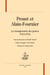 Proust et Alain-Fournier - la transgression des genres -1913-1914