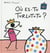 Où es-tu turlututu ?