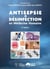 Antisepsie et désinfection en médecine humaine (2e édition)