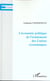 L'ÉCONOMIE POLITIQUE DE L'ÉCLATEMENT DES UNIONS ÉCONOMIQUES