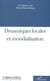 Dynamiques locales et mondialisation - vol40