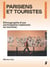 Parisiens et touristes : Ethnographie d'une participation habitante au tourisme