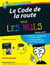 Le code de la route (édition 2011)