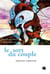 Le sort du couple : Quand conscience et amour sont un