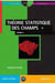 Théorie statistique des champs Tome 2